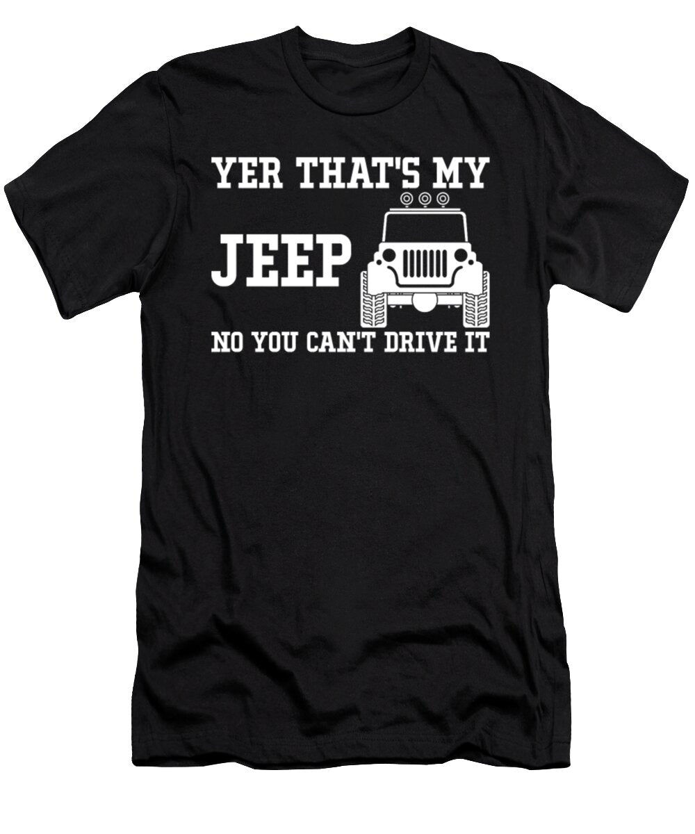 Yer Thats My Jeep Tinh Tran Le Thanh T-Shirt