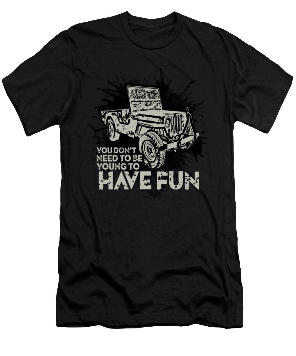 You Dont Need to Be Young to Have Fun Tinh Tran Le Thanh T-Shirt
