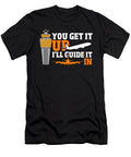 You Get It Up Ill Guide It in Air Traffic Controller Alessandra Roth T-Shirt